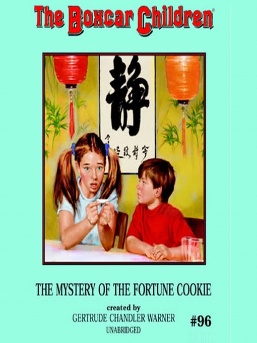 Title details for The Mystery in the Fortune Cookie by Gertrude Chandler Warner - Wait list
